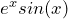 e^x sin(x)